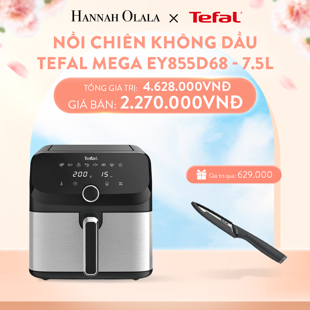 A835_DEAL 1: NỒI CHIÊN KHÔNG DẦU TEFAL MEGA EY855D68 - 7.5L