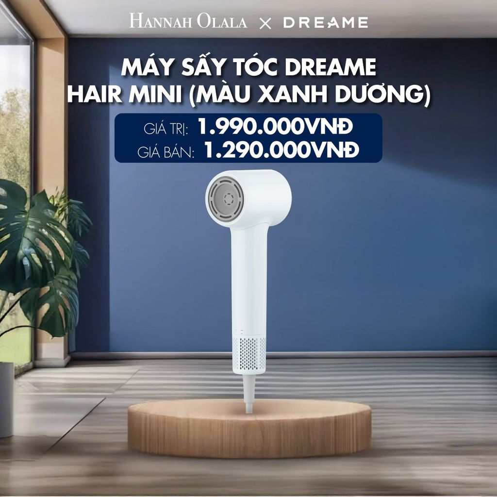 M15_DEAL 9: MÁY SẤY TÓC DREAME HAIR MINI - BẢN QUỐC TẾ - BẢO HÀNH 24 THÁNG