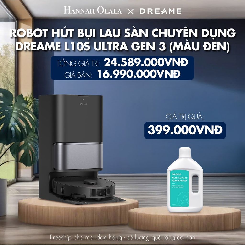 M20_DEAL 10: ROBOT HÚT BỤI LAU SÀN CHUYÊN DỤNG DREAME L10S ULTRA GEN 3 - BẢO HÀNH 24 THÁNG