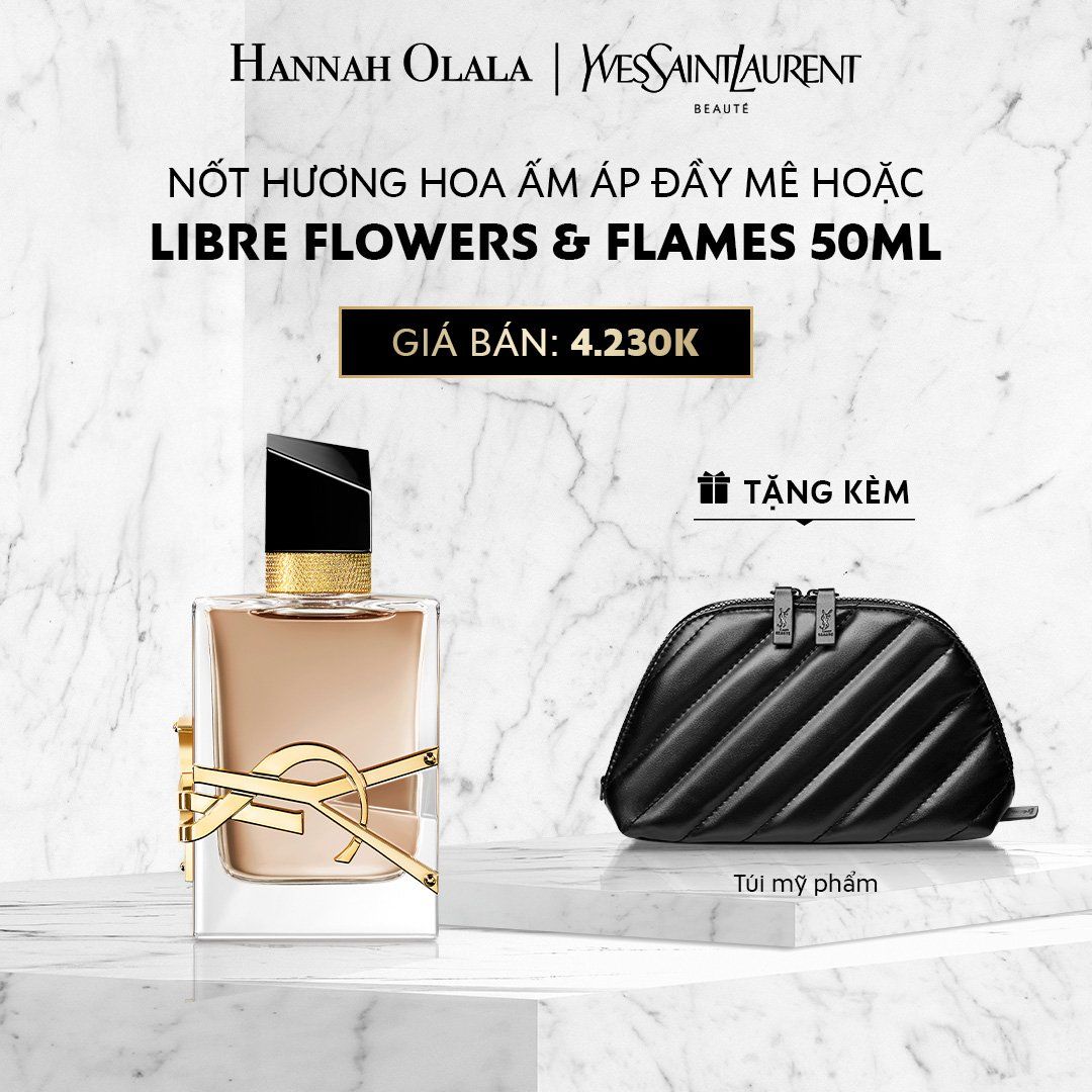 A969_DEAL 5: NƯỚC HOA YSL LIBRE FLOWERS & FLAMES EDP 50ML