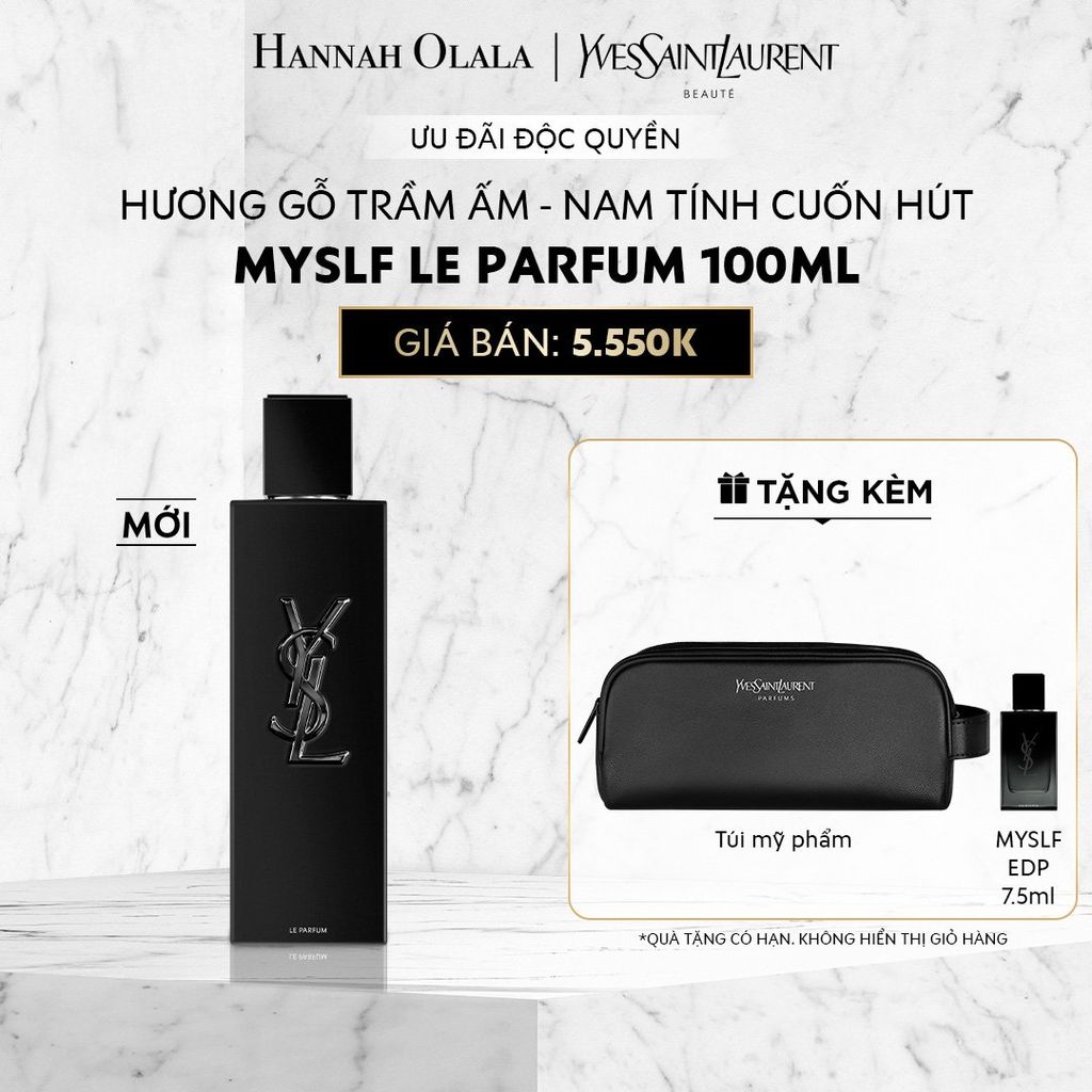 C472_DEAL 11 : NƯỚC HOA MYSLF LE PARFUM 100ML