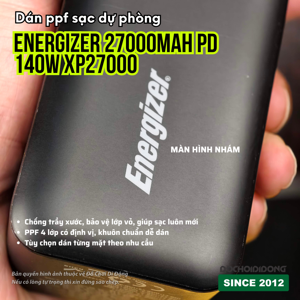 Dán PPF Bảo Vệ Màn Hình Sạc Dự Phòng Energizer 27000mAh PD 140W XP27000 (Nhám/Bóng)