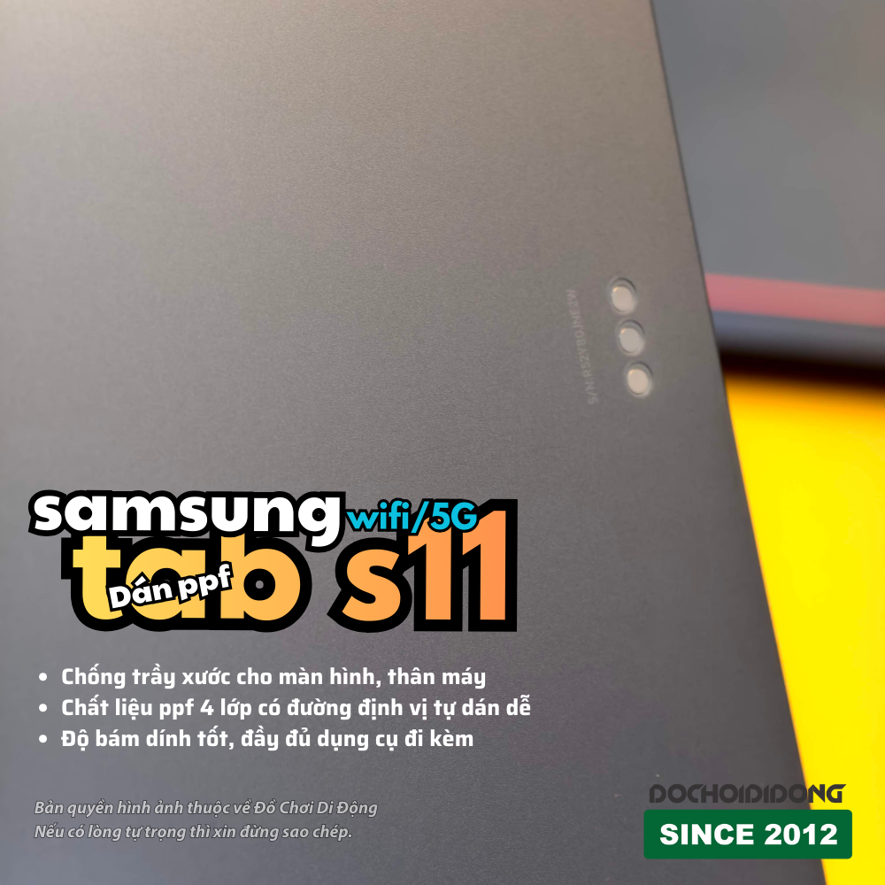 Dán PPF Lưng & Viền Samsung Galaxy Tab S11 (Wifi/5G) - Thiết Kế Rời Dễ Tự Dán Tại Nhà