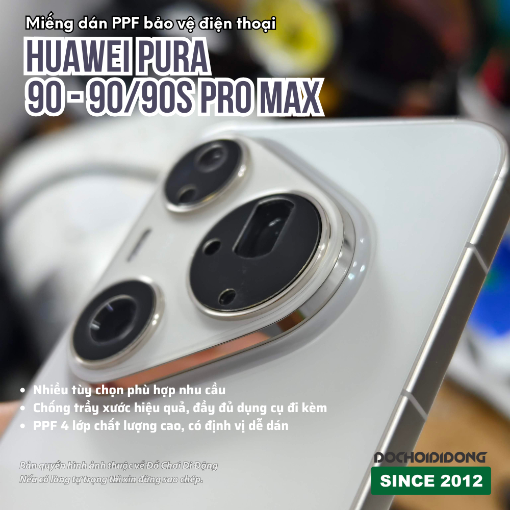 Miếng Dán PPF Mặt Lưng - Màn hình Huawei Pura 90 / 90 Pro Max / 90S Pro Max