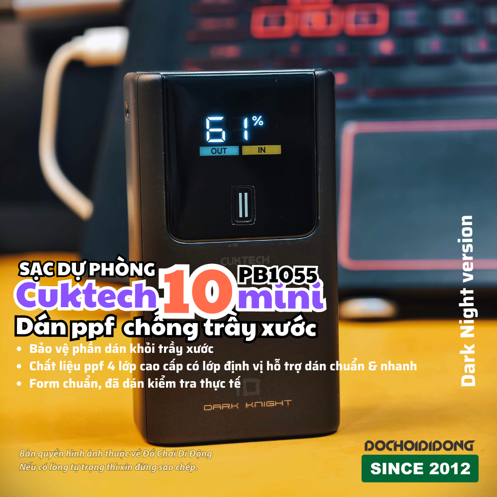 Miếng dán PPF màn hình sạc dự phòng Cuktech 10 Mini Dark Night version trong cao cấp