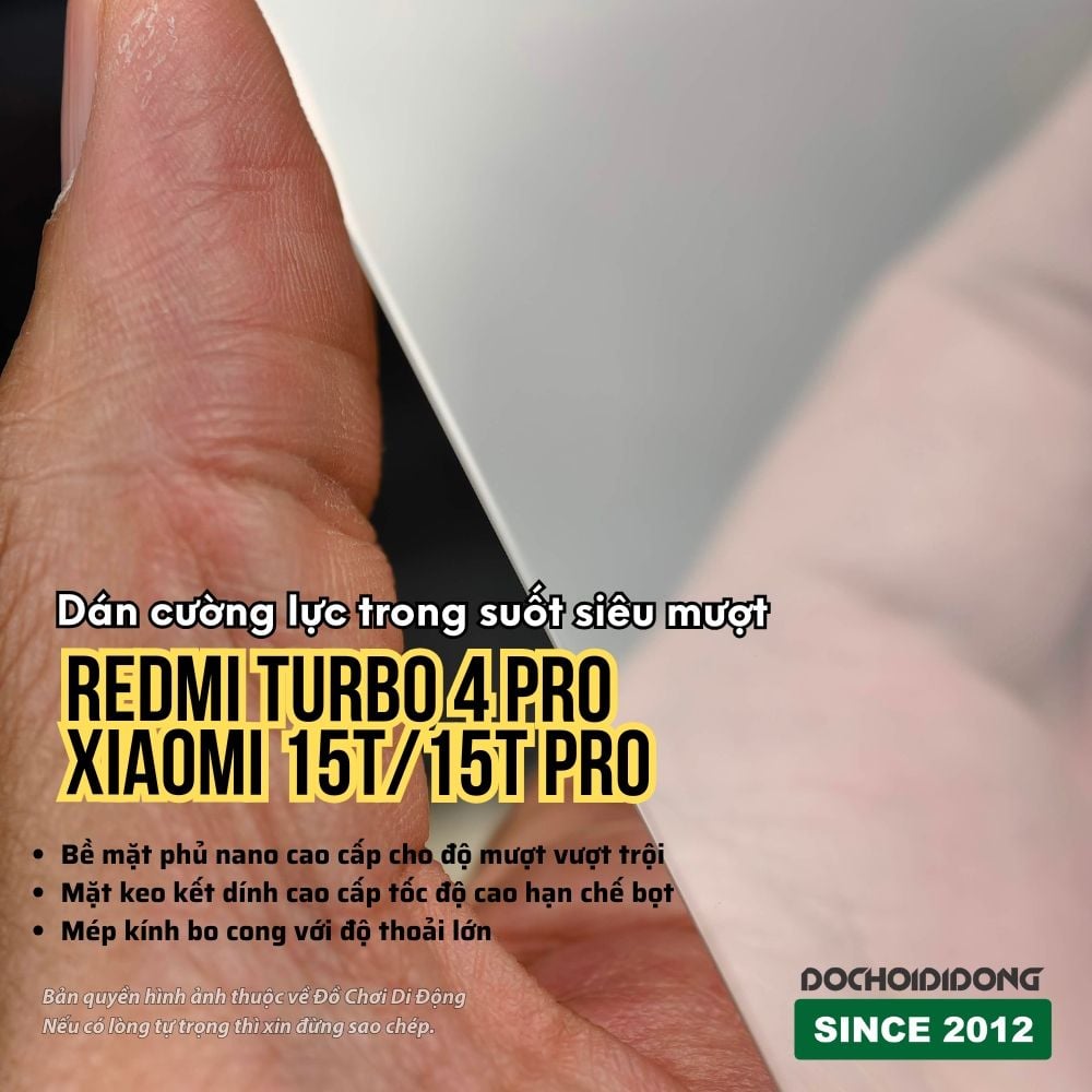 Kính cường lực trong suốt siêu mượt cho Redmi Turbo 4 Pro - Xiaomi 15T Pro