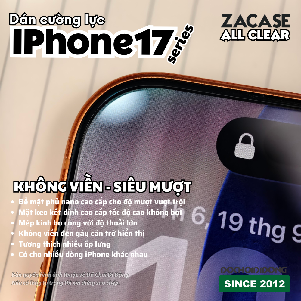 Không viền đen - Cường lực màn hình trong suốt iPhone XR XS X Max 12 13 14 15 16 16e 17 Air Pro Max Plus Zacase All Clear Super Glass