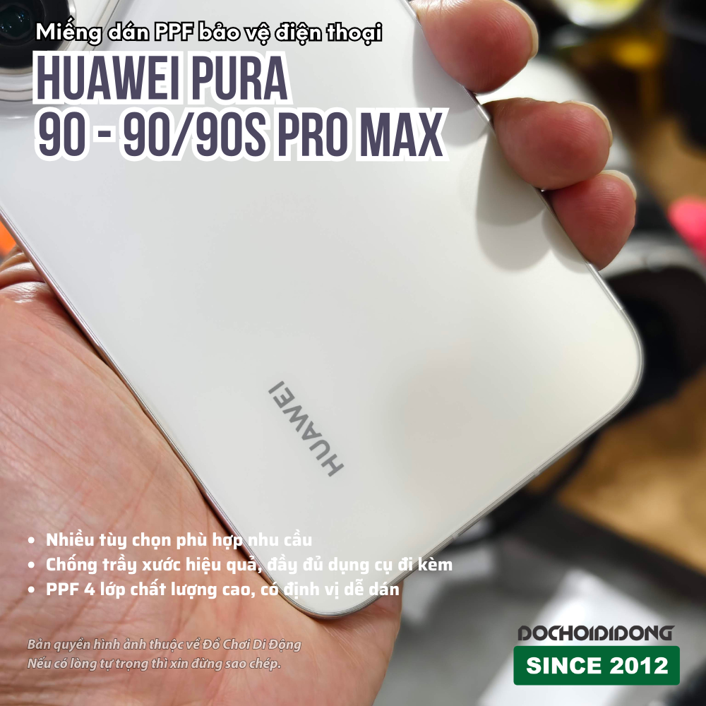 Miếng Dán PPF Mặt Lưng - Màn hình Huawei Pura 90 / 90 Pro Max / 90S Pro Max