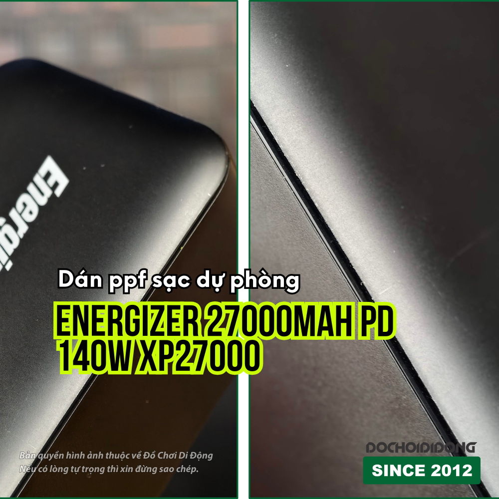 Dán PPF Bảo Vệ Màn Hình Sạc Dự Phòng Energizer 27000mAh PD 140W XP27000 (Nhám/Bóng)