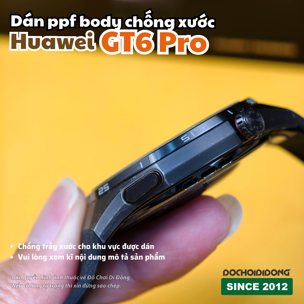 Miếng Dán PPF Bảo Vệ Khung Viền Body Cho Đồng Hồ Huawei GT6 Pro 46mm - Chống Trầy Xước