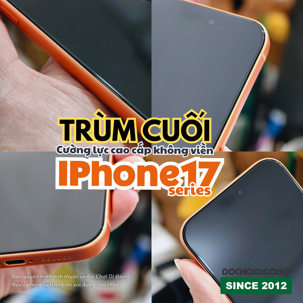 Trùm Cuối Dán Kính Cường Lực Cao Cấp KHÔNG VIỀN ĐEN Cho iPhone 16 17 Pro Max