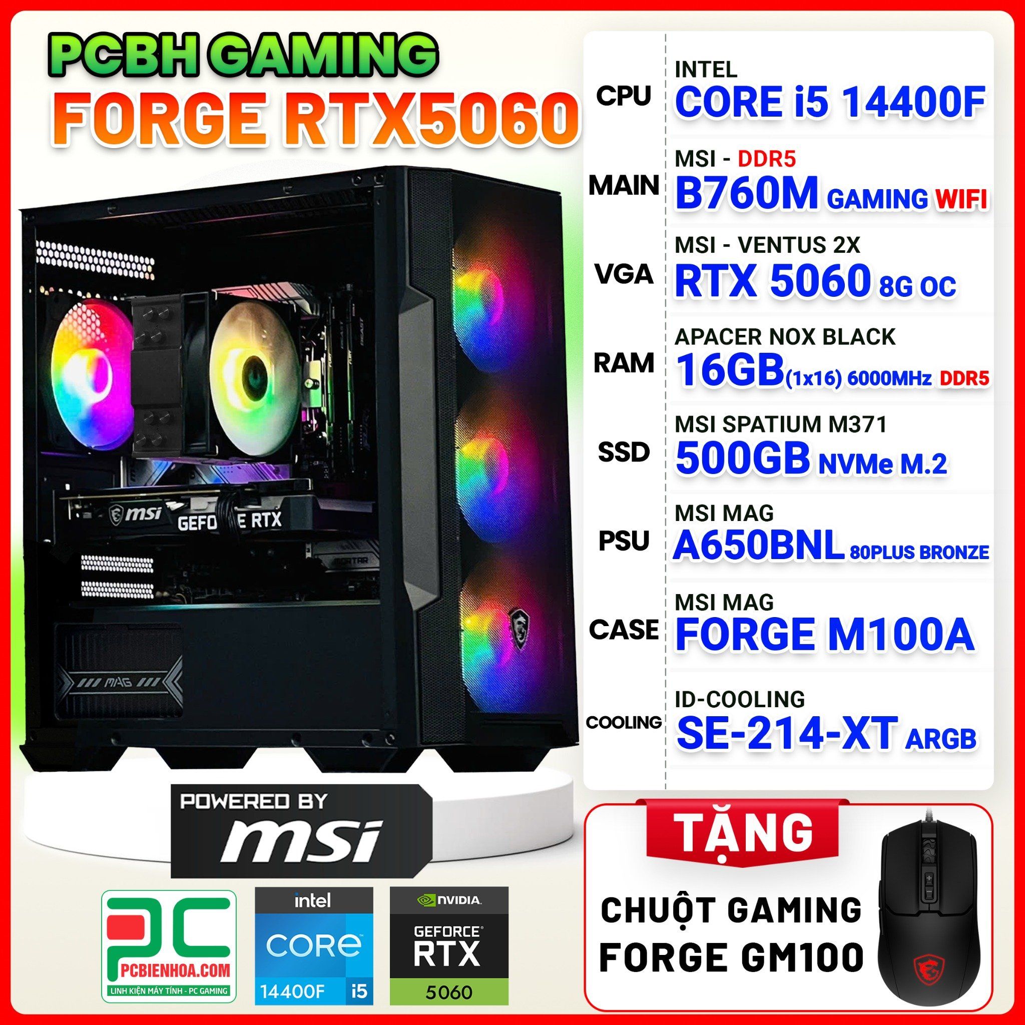 PCBH GAMING MSI FORGE CORE i5 14400F / B760M WIFI / RTX 5060 8GB / 16GB DDR5 / 500GB