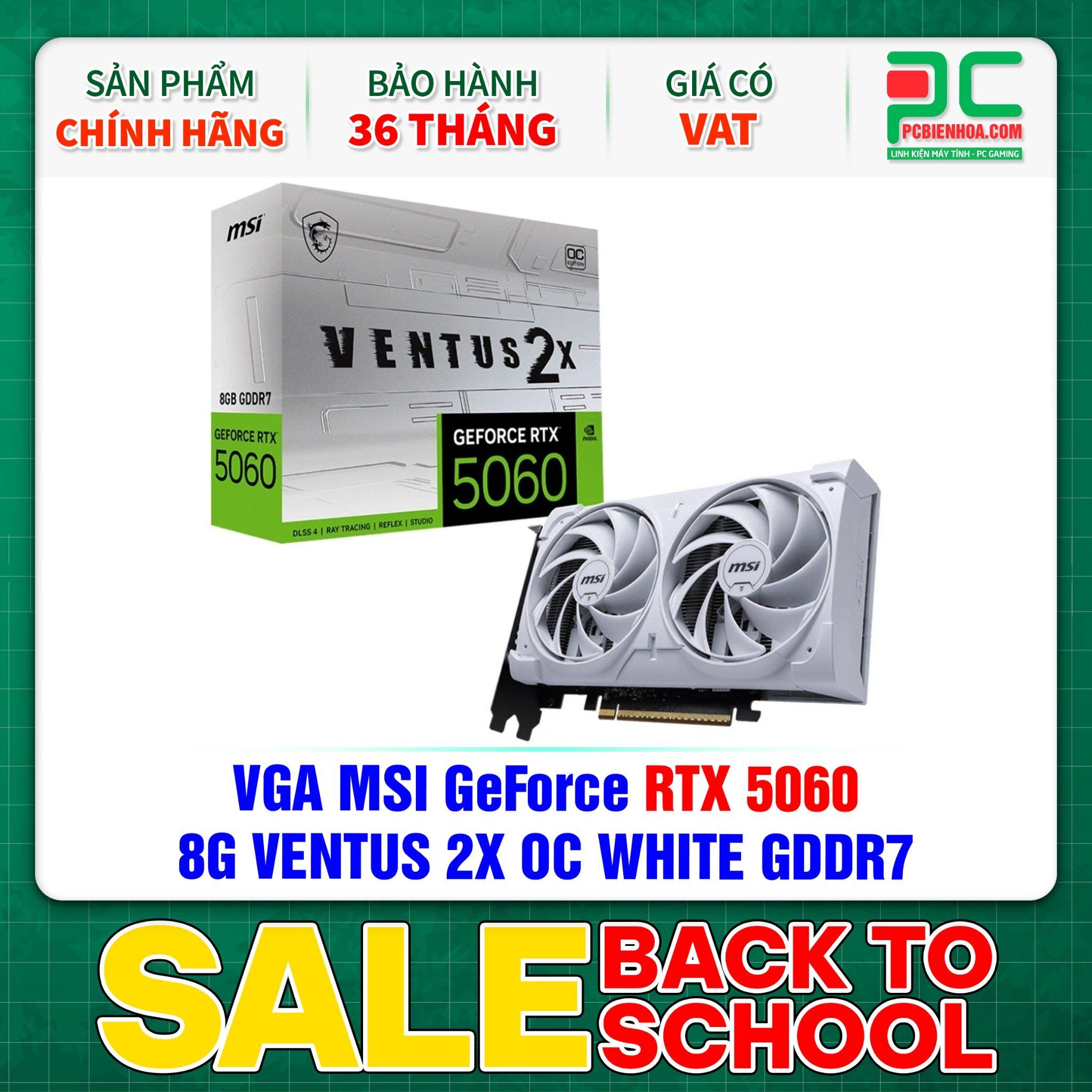 VGA MSI GeForce RTX 5060 8G VENTUS 2X OC WHITE GDDR7