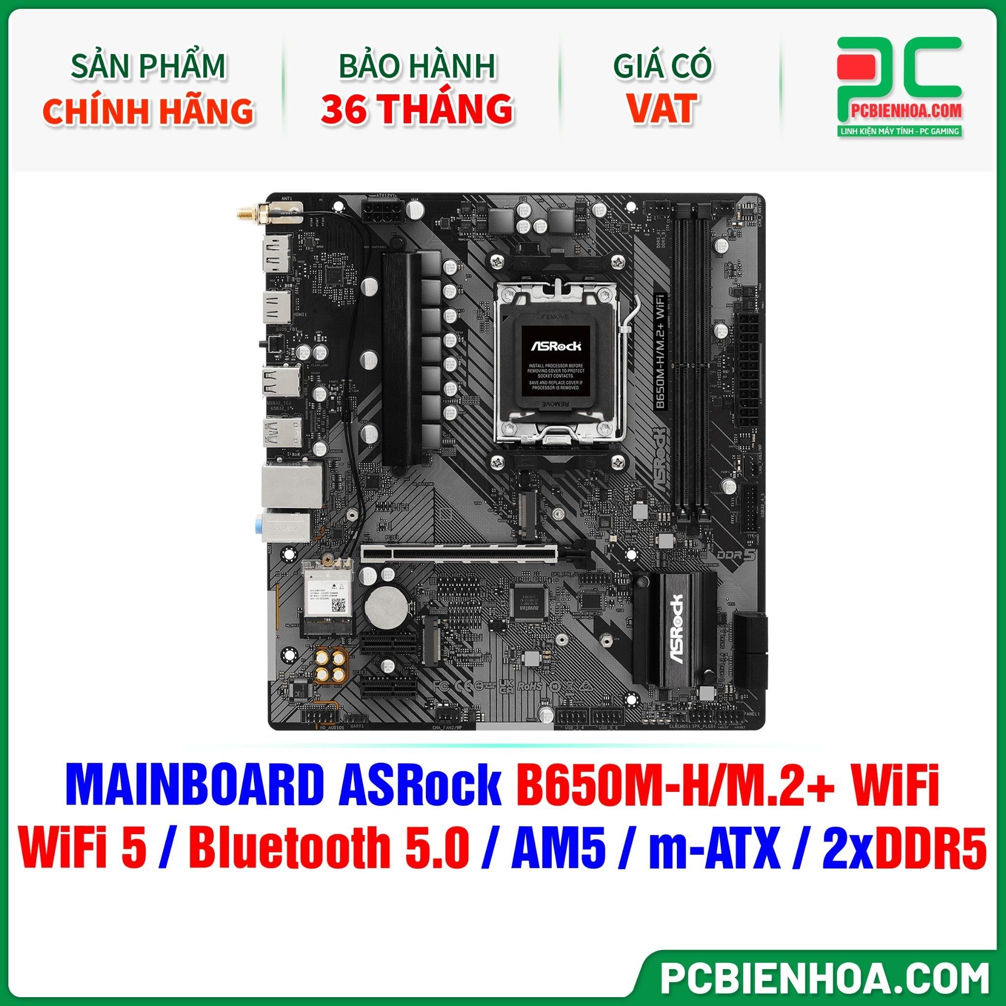 DDR5 - MAINBOARD ASRock B650M-H/M.2+ WiFi ( WiFi 5 / Bluetooth 5.0 / AM5 / m-ATX / 2xDDR5 )