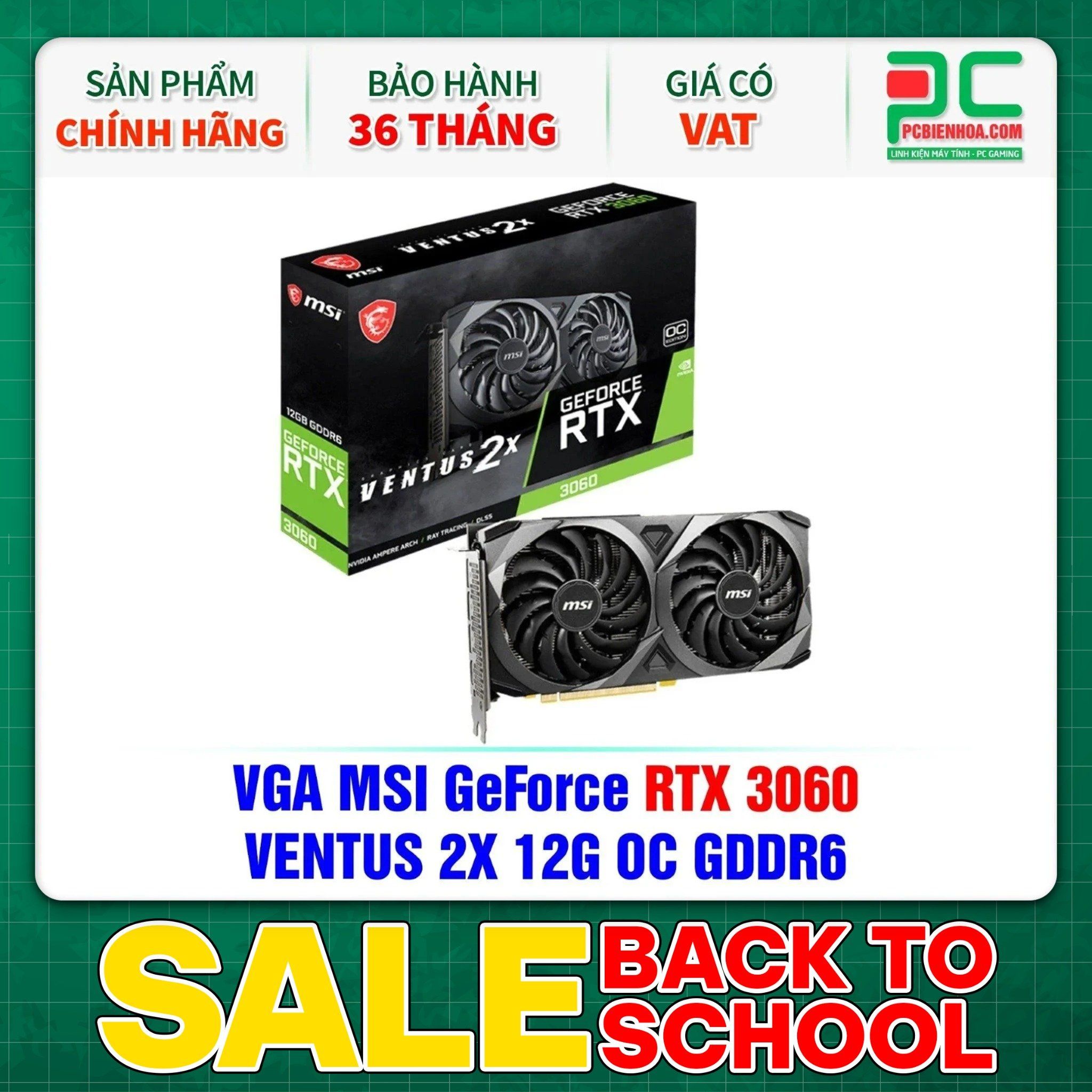 VGA MSI GeForce RTX 3060 VENTUS 2X 12G OC GDDR6