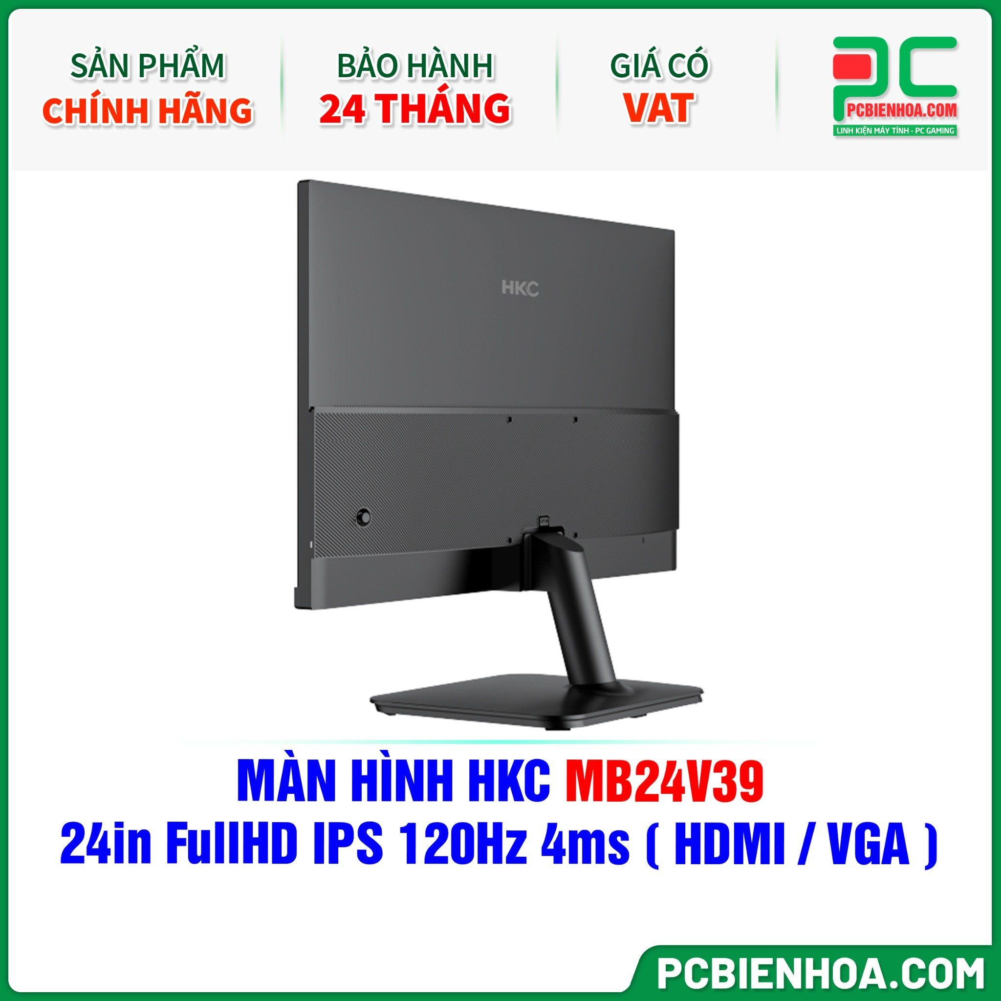 MÀN HÌNH HKC MB24V39 - 24in FullHD IPS 120Hz 4ms ( HDMI / VGA )
