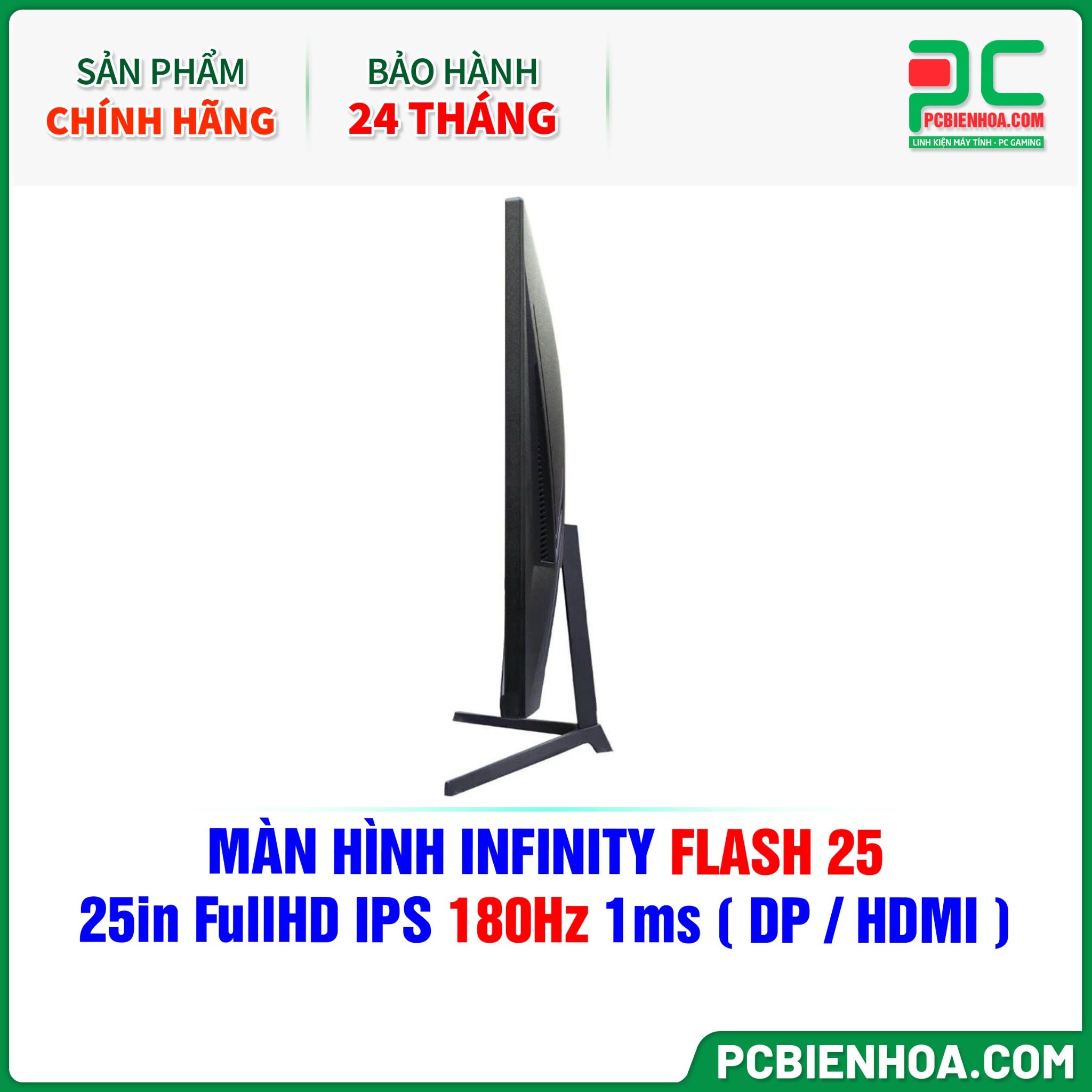 MÀN HÌNH INFINITY FLASH 25 - 25in FullHD IPS 180Hz 1ms ( DP / HDMI )