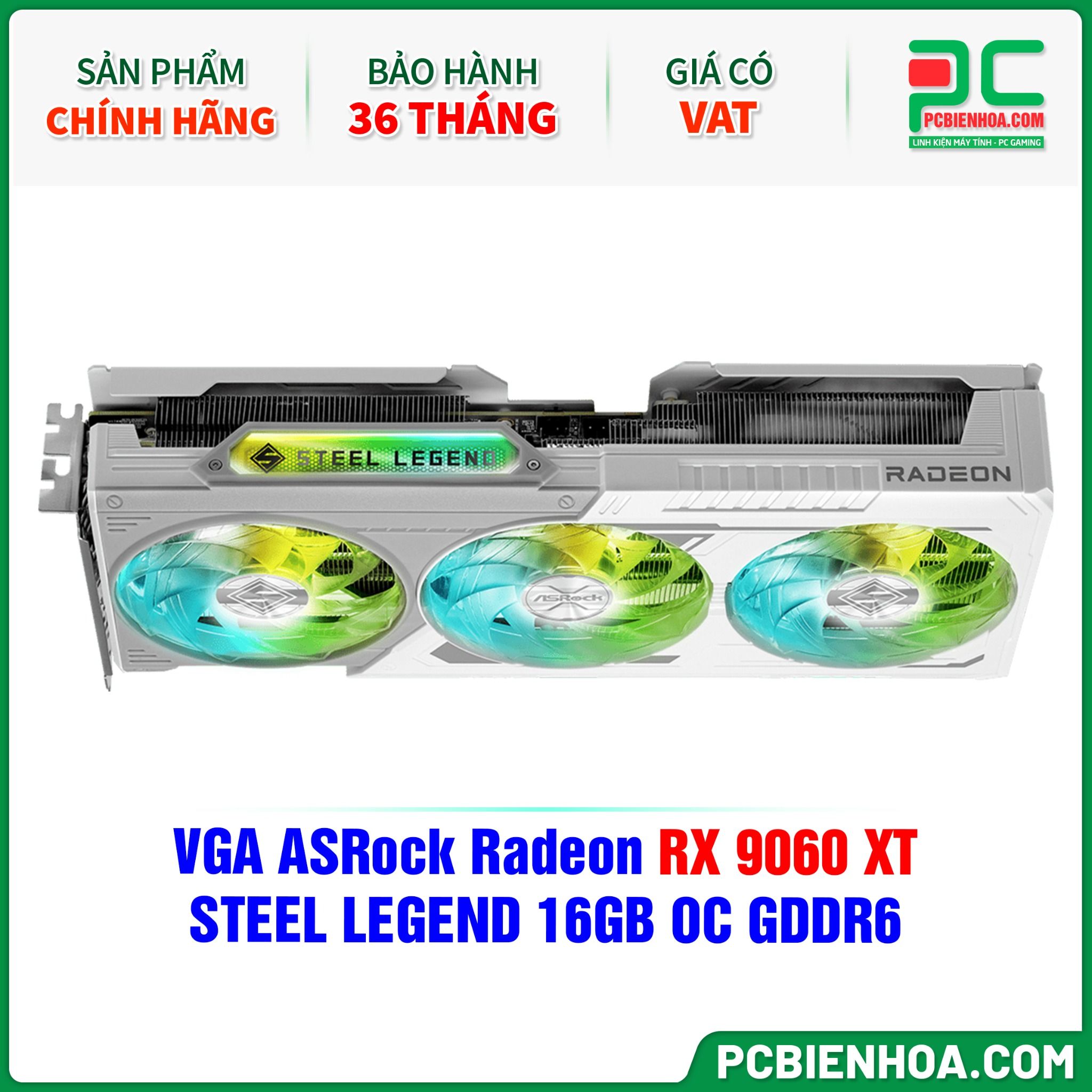 VGA ASRock Radeon RX 9060 XT STEEL LEGEND 16GB OC GDDR6 (RX9060XT SL 16GO)