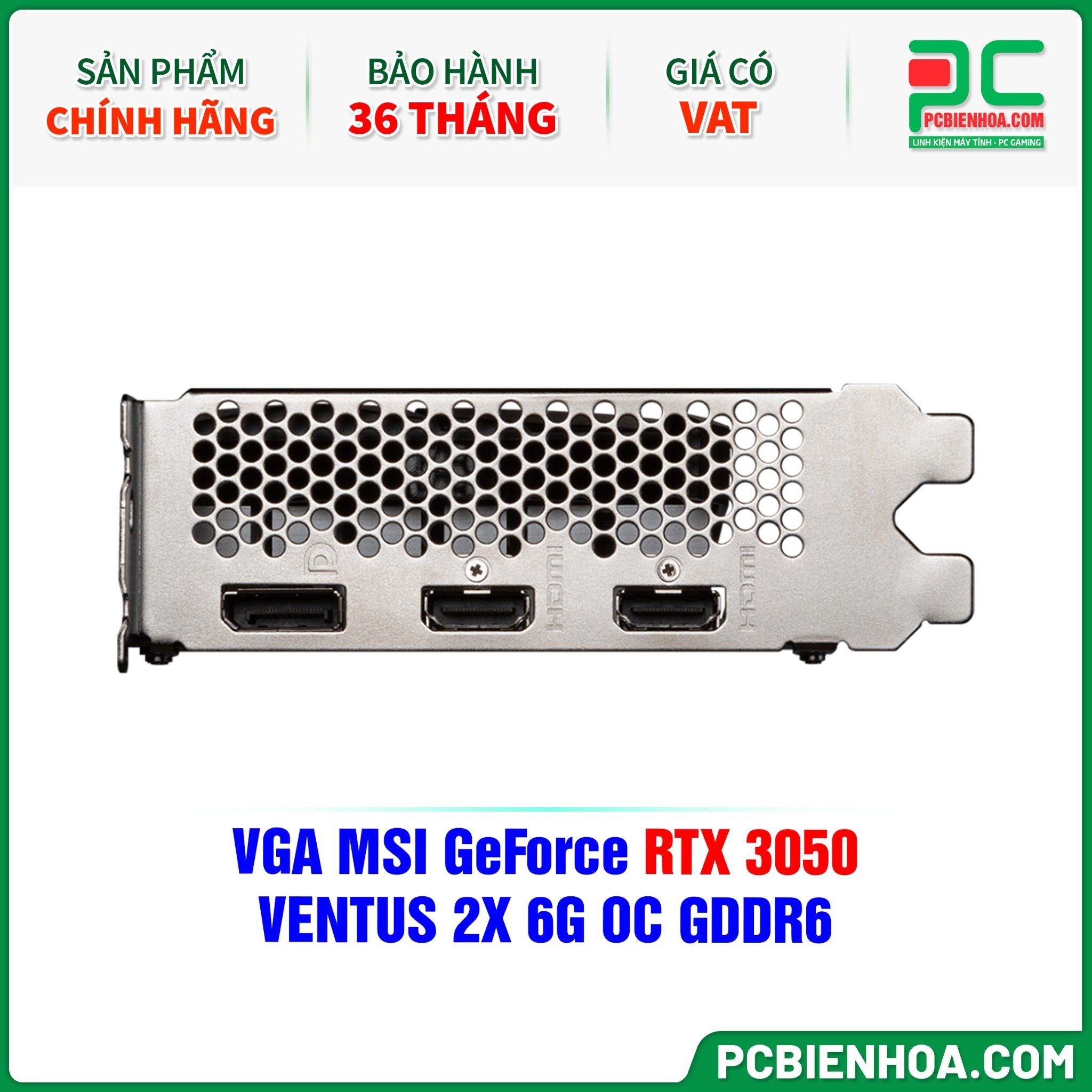 VGA MSI GeForce RTX 3050 VENTUS 2X 6G OC GDDR6