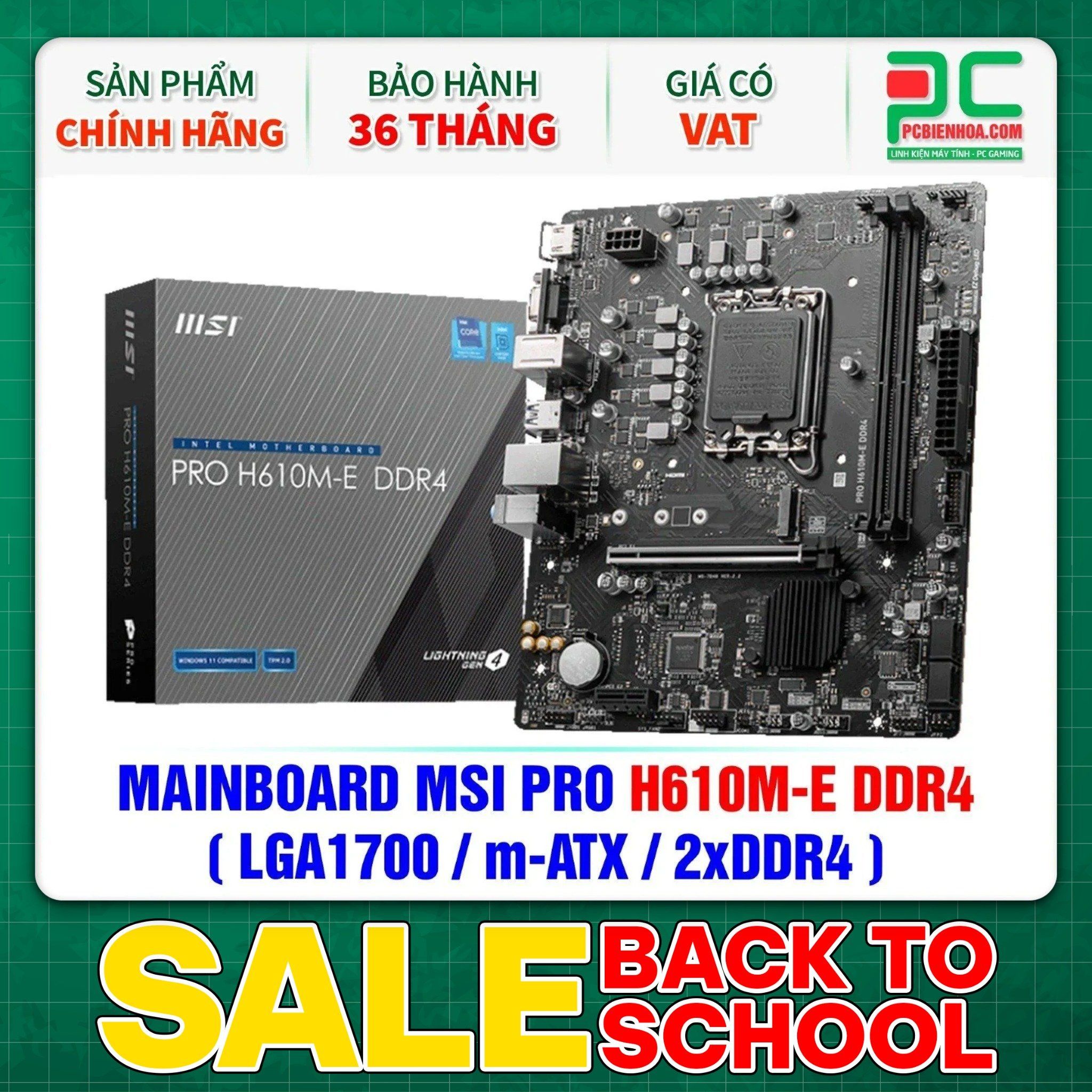 MAINBOARD MSI PRO H610M-E DDR4 ( LGA1700 / m-ATX / 2xDDR4 )