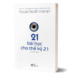 21 Bài Học Cho Thế Kỷ 21 (Tái Bản 2025)