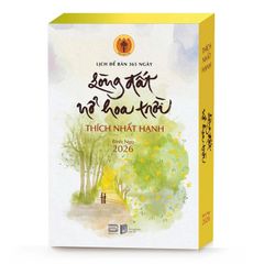 Lịch Bàn 2026 - Lòng Đất Nở Hoa Trời