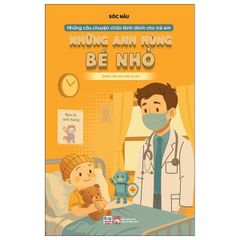 Những Câu Chuyện Chữa Lành Dành Cho Học Sinh - Những Anh Hùng Bé Nhỏ