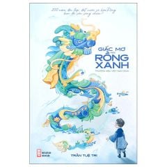 Giấc Mơ Hóa Rồng Xanh - Thương hiệu Việt Nam 2045