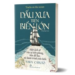 Tracks On The Ocean - Dấu Xưa Trên Biển Lớn