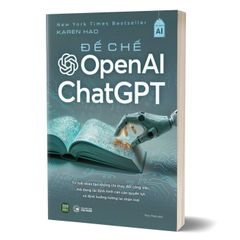 Đế Chế Open AI Và ChatGPT