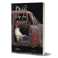 Dưới Lớp Da Người - Chuyện Kỳ Bí Nửa Đêm