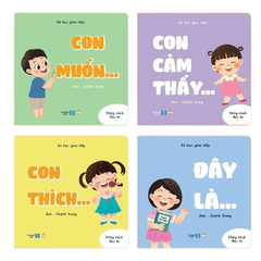 Bộ 4 cuốn Bé Học Kỹ Năng Giao Tiếp (Con Muốn, Con Cảm Thấy, Con Thích, Đây Là…)