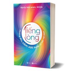 Tiếng Lòng - Những Điều Cảm Xúc Đang Cố Nói Với Bạn