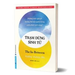 Trạm Dừng Sinh Tử