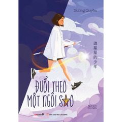 Đuổi theo một ngôi sao