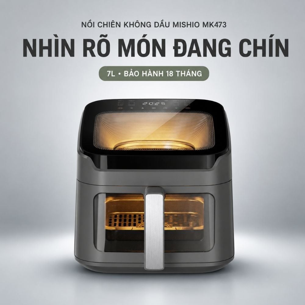 Hình ảnh chi tiết: Nồi chiên không dầu Mishio MK473 7L – Quan sát món ngon qua cửa kính