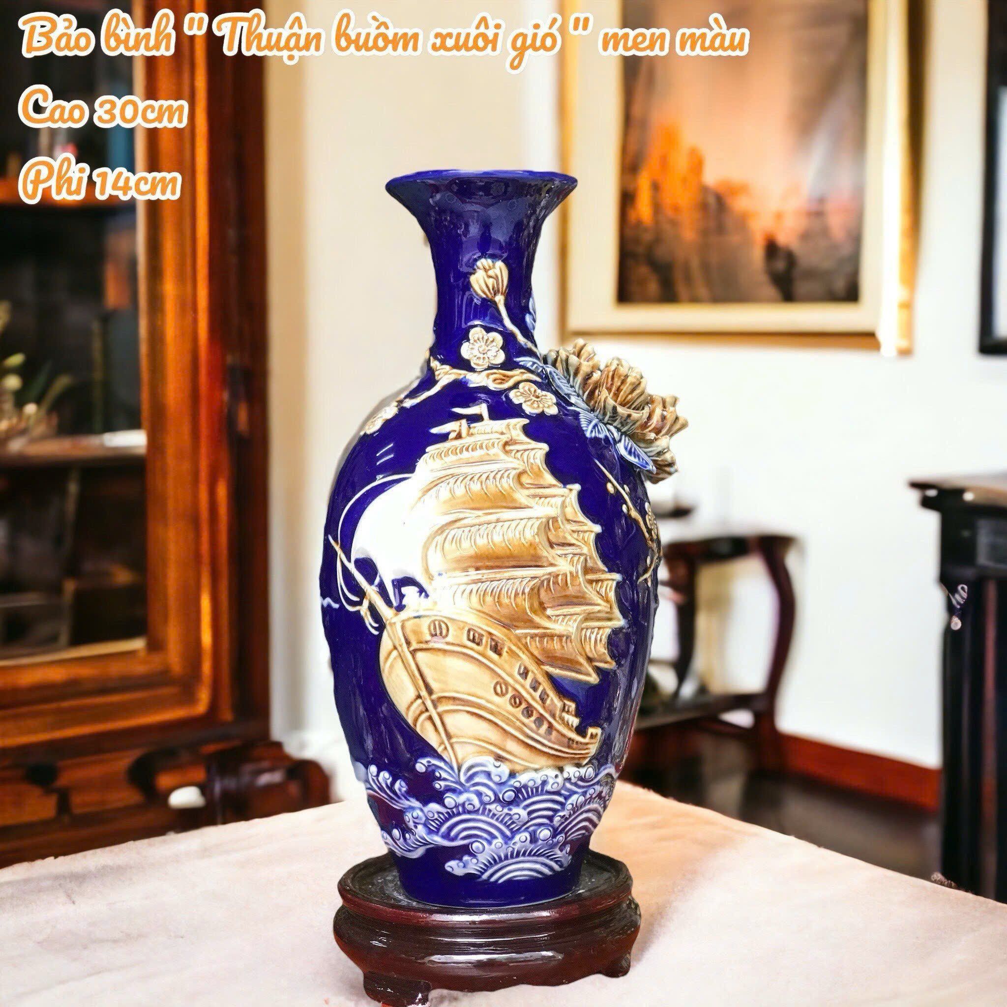 Bảo bình men màu đắp nổi 3D THUẬN BUỒM XUÔI GIÓ hàng Bát Tràng chính hãng BBVHTB