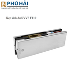 Kẹp kính dưới VVP chính hãng màu inox