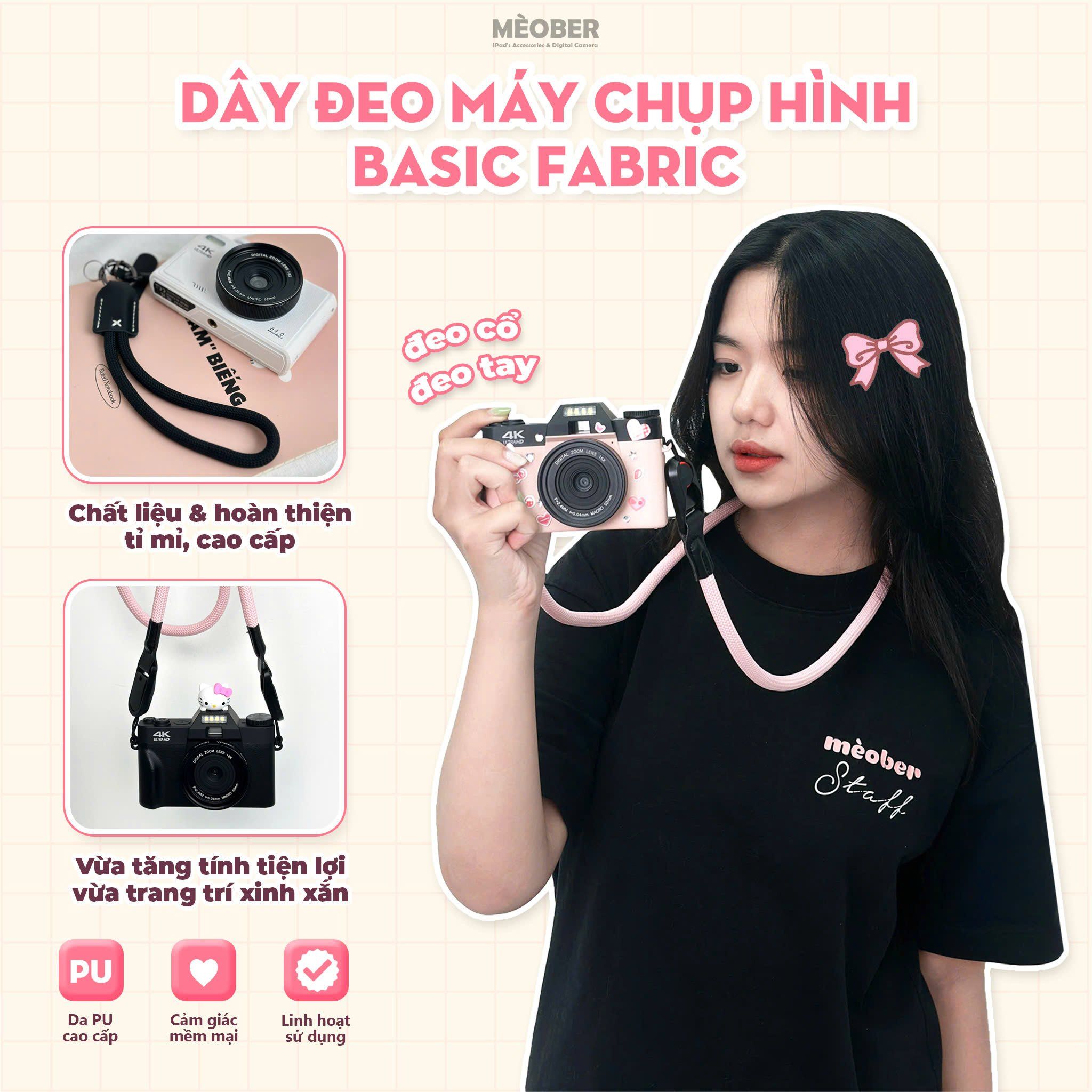 Dây đeo máy chụp hình Basic Fabric dây tròn hiện đại, đeo cổ & đeo tay by phụ kiện máy ảnh MèoBer