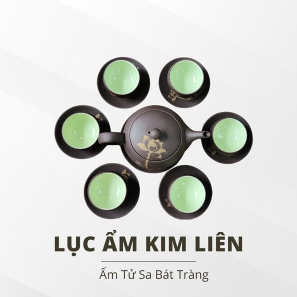 Lục Ẩm Kim Liên – Bộ Ấm Chén Tử Sa Bát Tràng