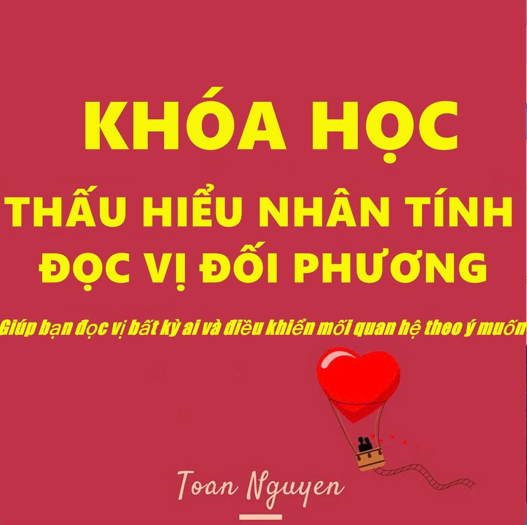Khóa học thấu hiểu nhân tính- Đọc vị đối phương