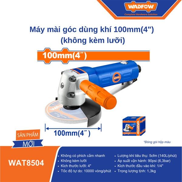 Máy mài góc dùng hơi 100mm WADFOW WAT8504