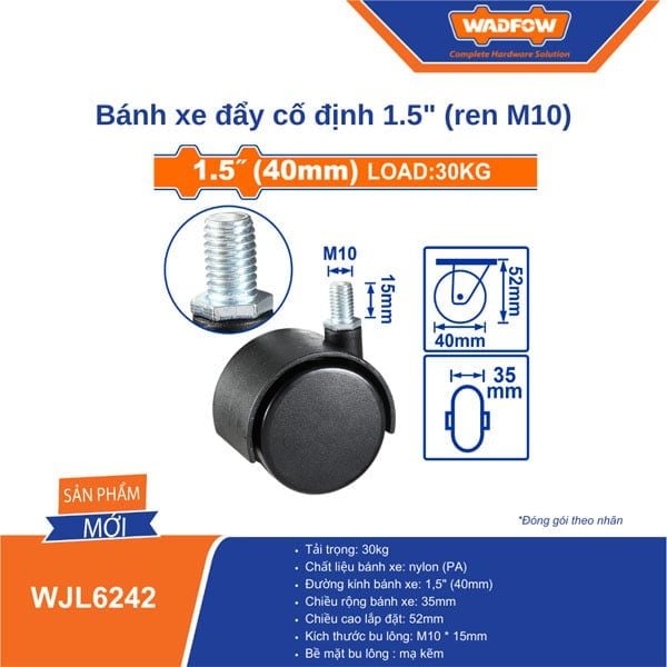 Bánh xe đẩy cố định 1.5 inch ren M10 WADFOW WJL6242