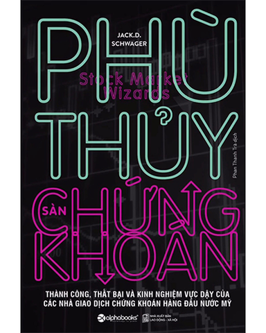 { Trưng Bày } Phù Thủy Sàn Chứng Khoán - Jack. D. Schwager