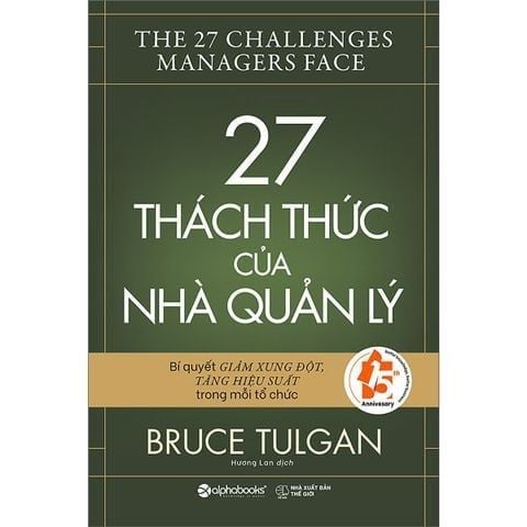 { Trưng Bày } 27 Thách Thức Của Nhà Quản Lý - Bruce Tulgan