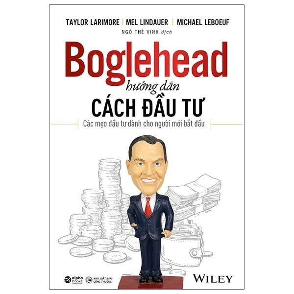 { Trưng Bày } Boglehead Hướng Dẫn Cách Đầu Tư - Các Mẹo Đầu Tư Dành Cho Người Mới Bắt Đầu - Taylor Larimore, Mel Lindauer, Michael Leboeuf