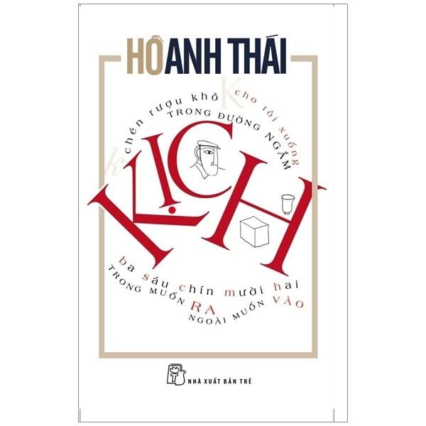 Kịch - Hồ Anh Thái