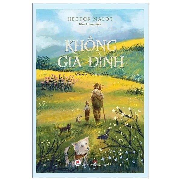 Không Gia Đình - Bìa Cứng - Hector Malot