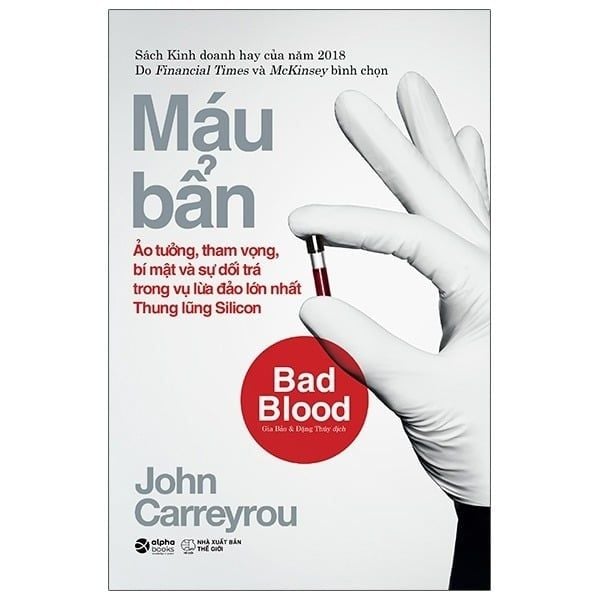 { Trưng Bày } Máu Bẩn (Bìa Trắng) - John Carreyrou