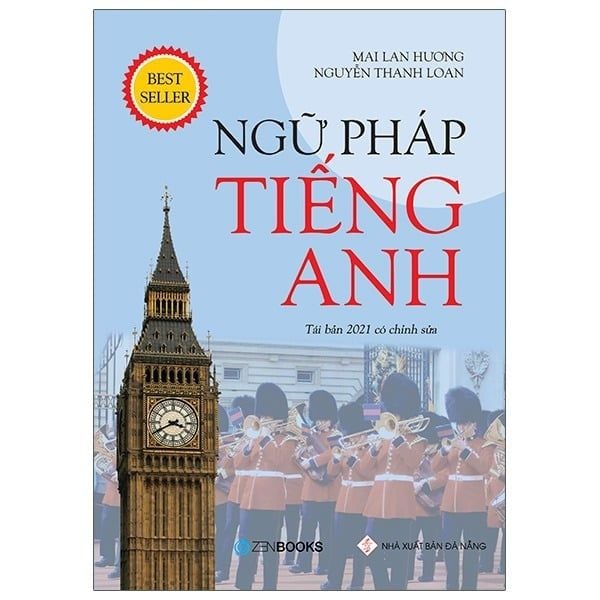 { Trưng Bày } Ngữ Pháp Tiếng Anh - Mai Lan Hương, Nguyễn Thanh Loan